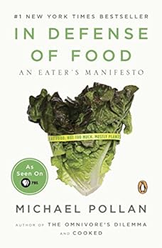 Paperback In Defense of Food: An Eater's Manifesto Book