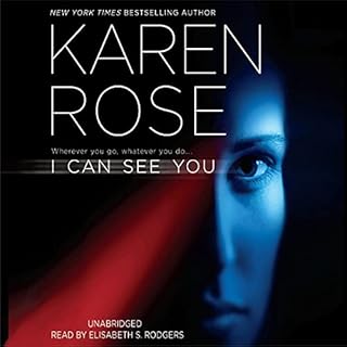 I Can See You Audiolibro Por Karen Rose arte de portada