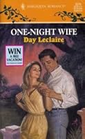 One Night Wife 0373033761 Book Cover