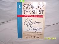 Effective Prayer (Sword of the Spirit)