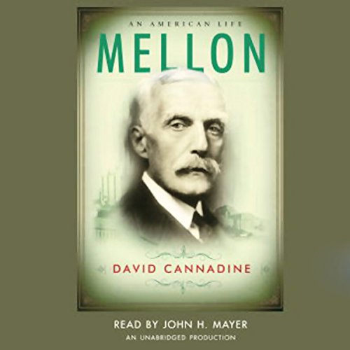 Mellon: An American Life