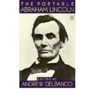 Hardcover The Portable Abraham Lincoln Book