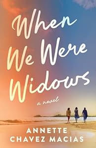 When We Were Widows: A Novel