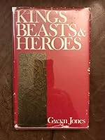 Kings, Beasts and Heroes. 0192151819 Book Cover