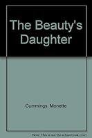 The Beauty's Daughter 0802708528 Book Cover