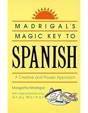 Madrigal&#39;s Magic Key to Spanish: A Creative and Proven Approach