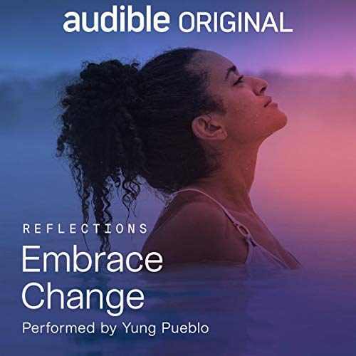 Embrace Change Audiolibro Por Yung Pueblo arte de portada