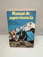 Manual De Supervivencia/the U.S. Armed Forces Survival Manual 8427007574 Book Cover