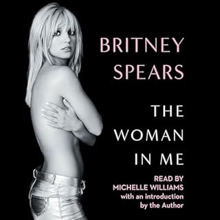 The Woman in Me Audiolibro Por Britney Spears arte de portada