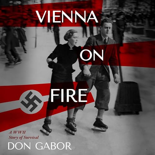 Vienna on Fire Audiobook By Don Gabor cover art