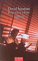 Reporter ohne Auftrag 3442443830 Book Cover