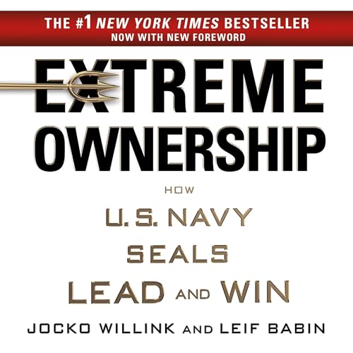 Extreme Ownership Audiolivro Por Jocko Willink, Leif Babin capa