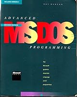 Advanced MS-DOS Programming