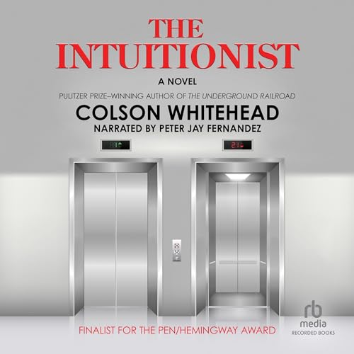 The Intuitionist Audiolibro Por Colson Whitehead arte de portada