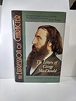 An Expression of Character: The Letters of George Macdonald