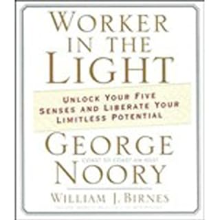 Worker in the Light Audiolibro Por George Noory, William J. Birnes arte de portada