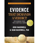 Evidence That Demands a Verdict: Life-Changing Truth for a Skeptical World