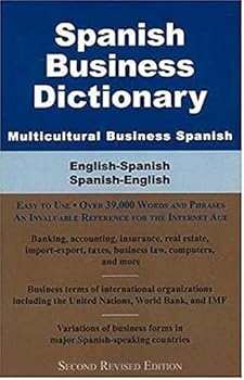 Paperback Spanish Business Dictionary: Multicultural Business Spanish Book