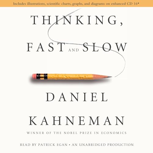 Thinking, Fast and Slow