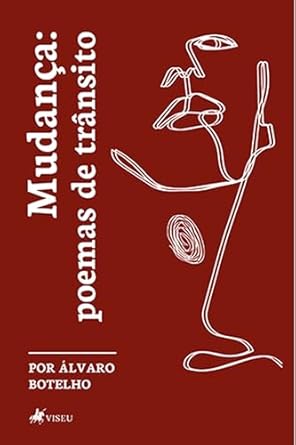 Mudança: Poemas de trânsito