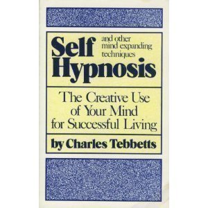 Paperback Self-Hypnosis and Other Mind-Expanding Techniques Book