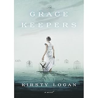 The Gracekeepers Audiolibro Por Kirsty Logan arte de portada