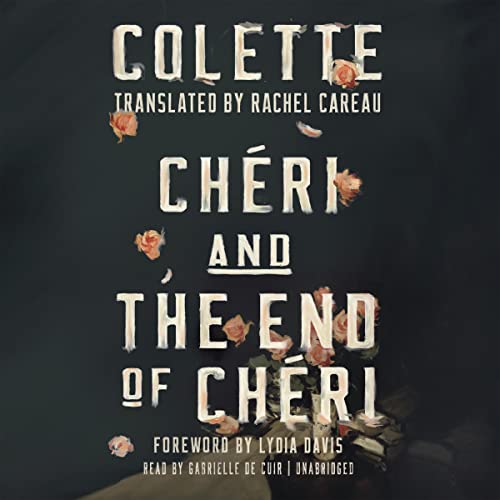 Chéri and The End of Chéri Audiobook By Colette cover art