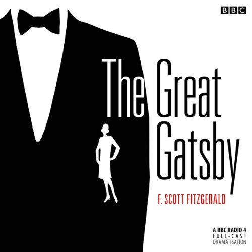 The Great Gatsby (Dramatised) Audiolivro Por F. Scott Fitzgerald capa