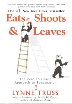 Paperback Eats, Shoots & Leaves: The Zero Tolerance Approach to Punctuation Book