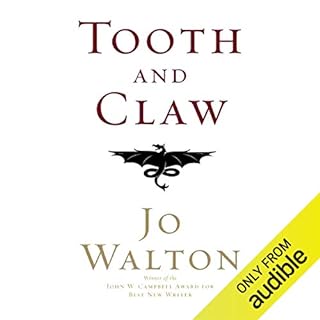 Tooth and Claw Audiolibro Por Jo Walton arte de portada