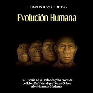 Evolución Humana [Human Evolution] Audiolivro Por Charles River Editors capa