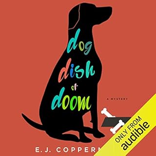 Dog Dish of Doom Audiolibro Por E. J. Copperman arte de portada