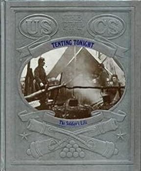 Tenting Tonight (Civil War) - Book #10 of the Civil War