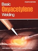 Basic Oxyacetylene Welding