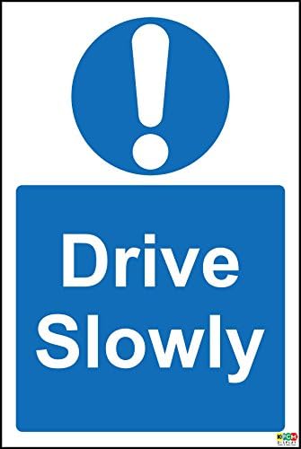 Drive Slowly Sign - 1.2mm Rigid Plastic 300mm x 200mm