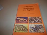 California Amphibians and Reptiles (California Natural History Guides)