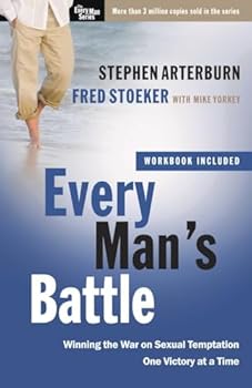 Paperback Every Man's Battle: Winning the War on Sexual Temptation One Victory at a Time (The Every Man Series) Book