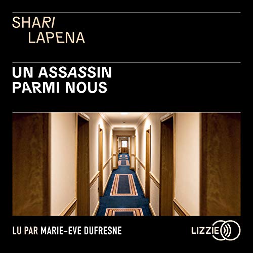 Un assassin parmi nous Audiolivro Por Shari Lapena capa