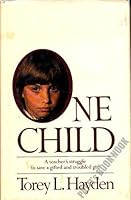 One Child by Torey L. Hayden B01FELVEEA Book Cover