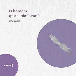 O Homem Que Sabia Javanês Audiolivro Por Lima Barreto, Editora Pausa - editor capa