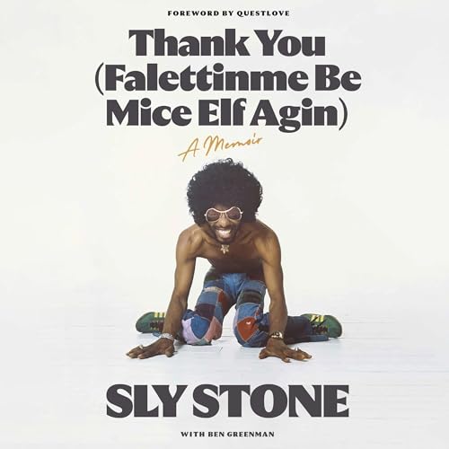 Thank You (Falettinme Be Mice Elf Agin): A Memoir