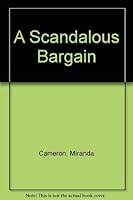 A Scandalous Bargain 0451124499 Book Cover