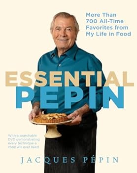 Hardcover Essential Pépin: More Than 700 All-Time Favorites from My Life in Food Book