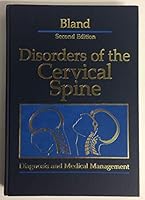 Disorders of the cervical spine: Diagnosis and medical management