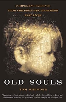 Paperback Old Souls: Compelling Evidence from Children Who Remember Past Lives Book