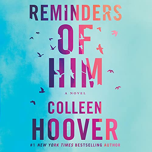 Reminders of Him Audiolivro Por Colleen Hoover capa