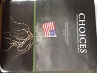 Choices: Custom Resources for Political Science. Indian River State College: American Government POS1041 125604413X Book Cover