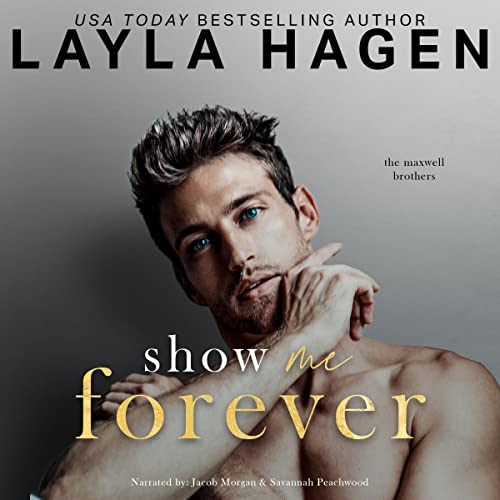 Show Me Forever Audiolibro Por Layla Hagen arte de portada