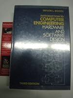 Introduction to Computer Engineering: Hardware and Software Design