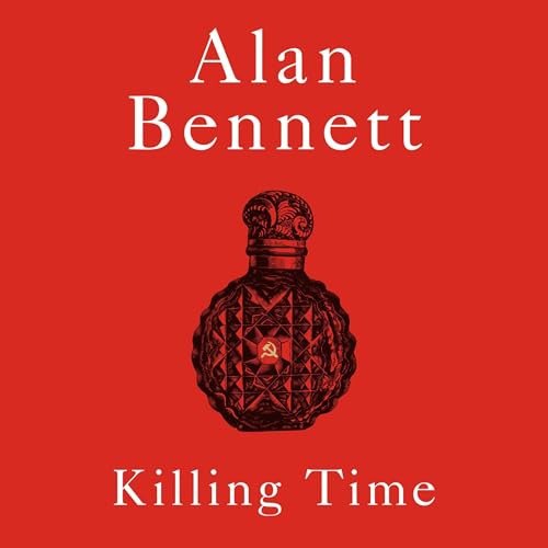 Killing Time Audiolibro Por Alan Bennett arte de portada